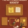 DIY: Membuat Papan Pemberitahuan Kreatif